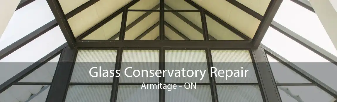 Glass Conservatory Repair Armitage - ON