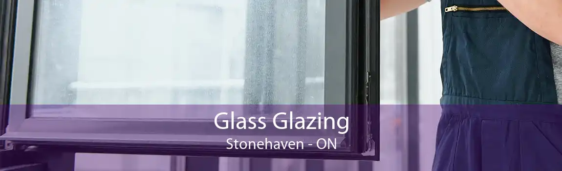 Glass Glazing Stonehaven - ON