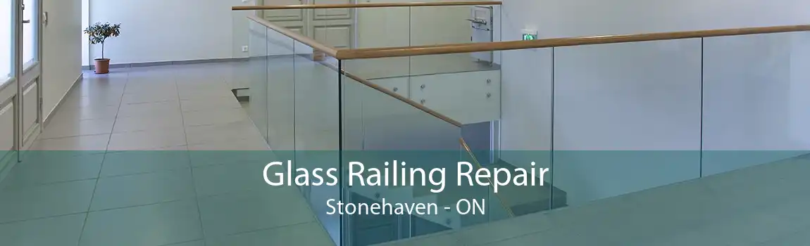 Glass Railing Repair Stonehaven - ON