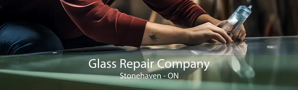 Glass Repair Company Stonehaven - ON