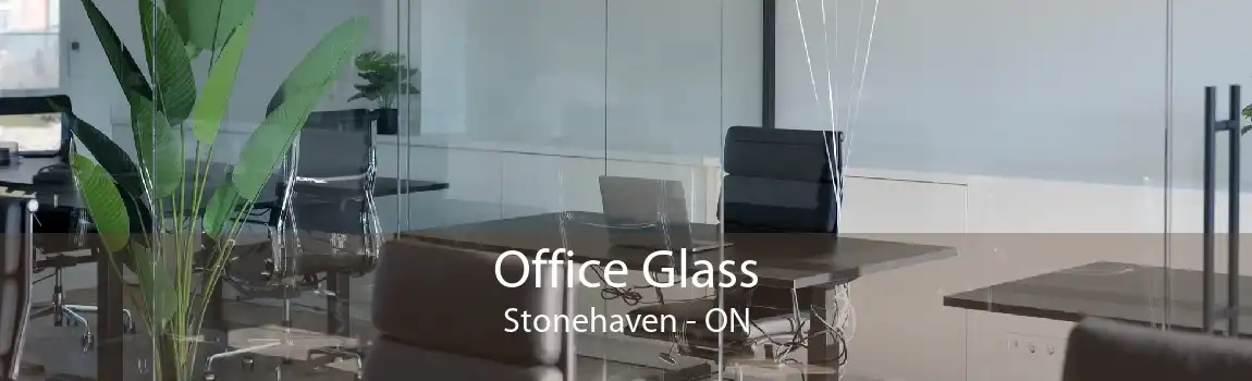 Office Glass Stonehaven - ON