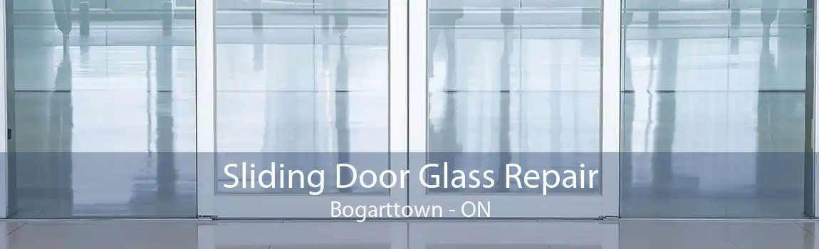 Sliding Door Glass Repair Bogarttown - ON